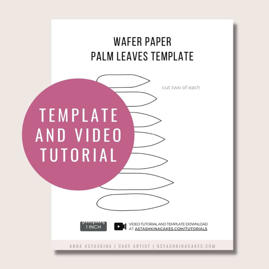 Wafer Paper Palm Leaves Florea Cakes Template and Video Tutorial